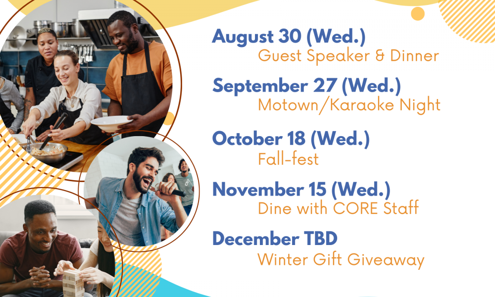 CORE Monthly Events